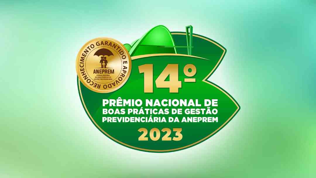 IPM fica com o 3º lugar em Prêmio Nacional de Boas práticas de Gestão Previdenciária