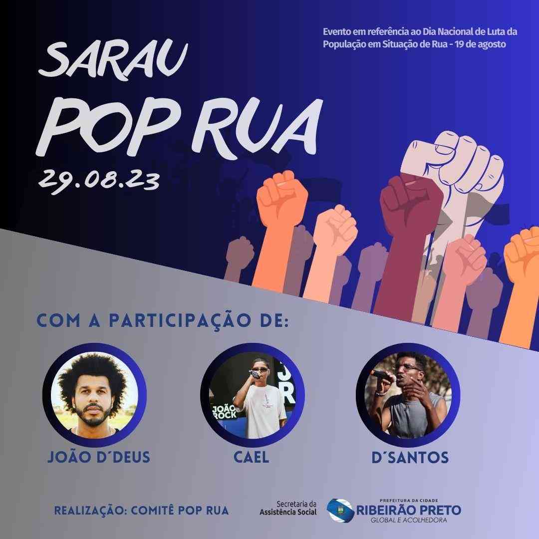 Sarau PopRua acontece no próximo dia 29 de agosto em alusão ao Dia Nacional de Luta da População em Situação de Rua, que aconteceu este mês e terá participação de artistas locais