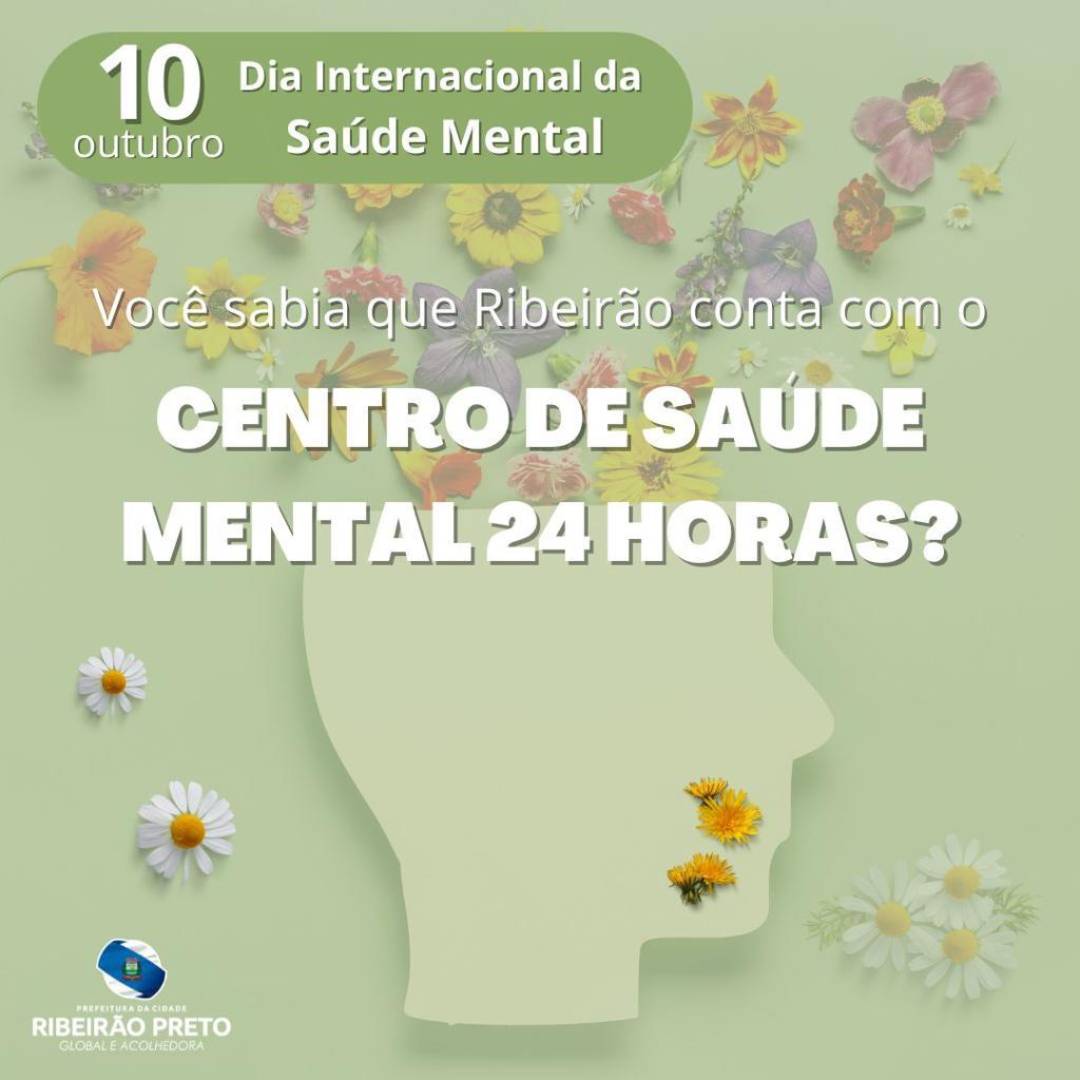 Ribeirão Preto celebra o Dia Internacional da Saúde Mental