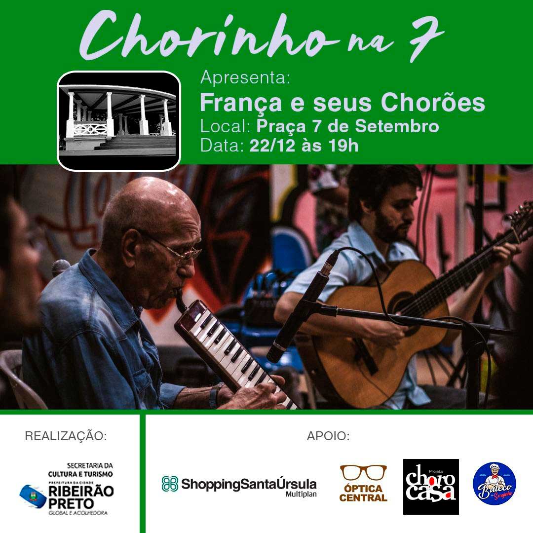 “Chorinho na 7” traz apresentação do grupo França e seus Chorões