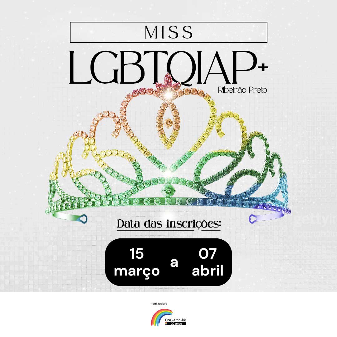Abertas as inscrições para o Miss e Mister LGBTQIAP+ e participação artística na 20ª edição da Parada