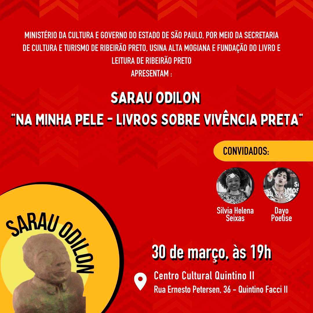 Centro Cultural Quintino ll recebe a 3a edição do Sarau Odilon