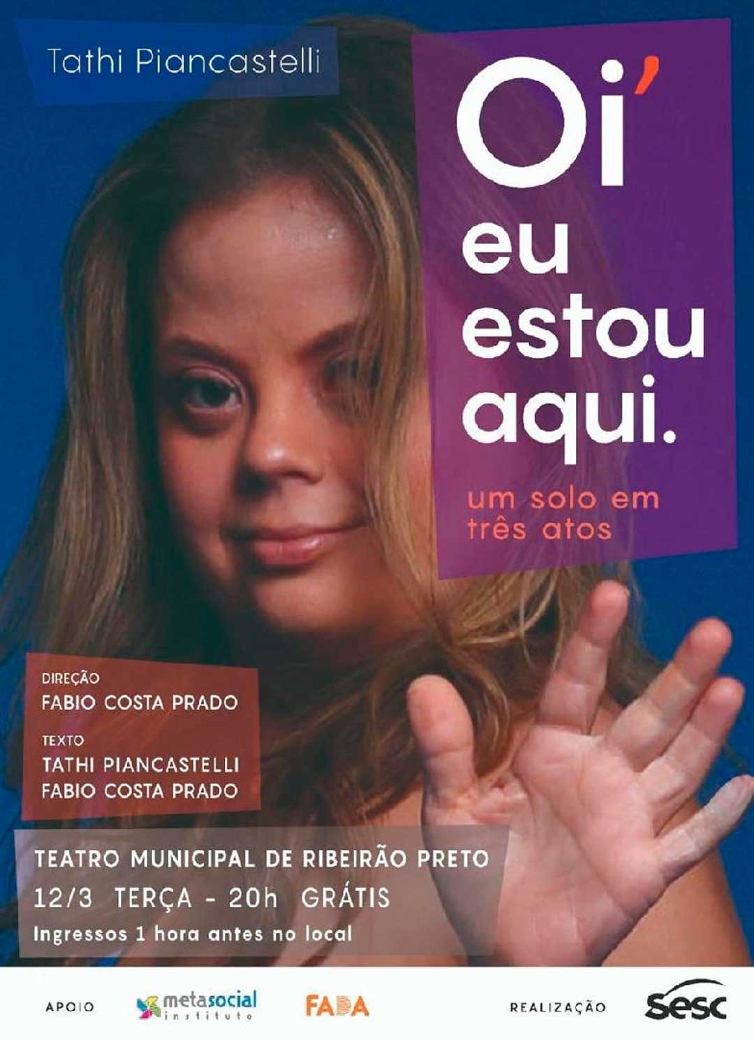 Tathi Piancastelli apresenta o espetáculo “Oi, Eu Estou Aqui!” no Teatro Municipal de Ribeirão Preto
