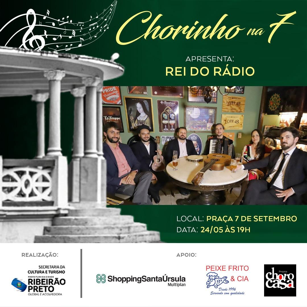 “Chorinho na 7” apresenta show do projeto “Rei do Rádio”