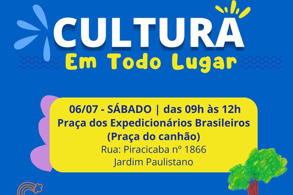 Jardim Paulistano recebe o “Cultura em Todo Lugar” neste sábado, dia 6