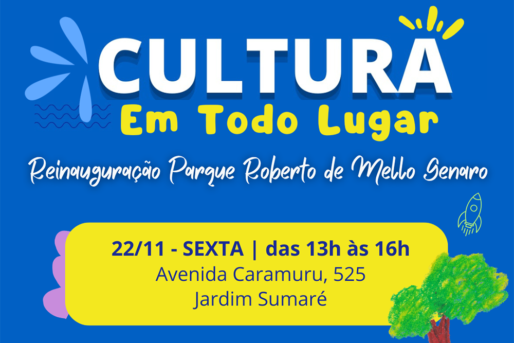 “Cultura em Todo Lugar” realiza atividades gratuitas na reabertura do Parque Municipal Roberto Mello Genar